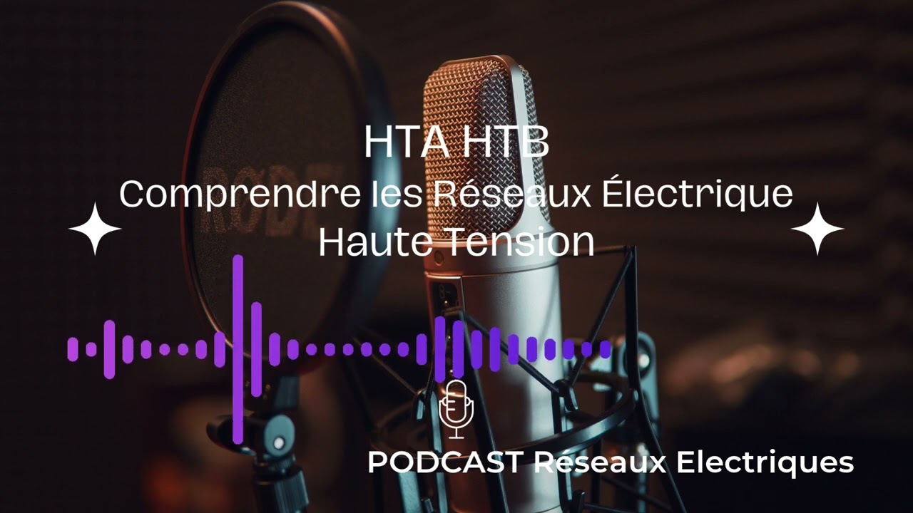 HTA HTB Comprendre les Réseaux Électrique Haute Tension